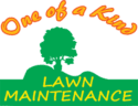 One Of A Kind Lawn Maintenance and Landscaping, LLC